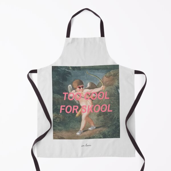 Item preview, TOO COOL FOR SKOOL | in love designed and sold by AladdinMktgs.