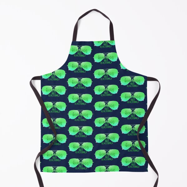 Item preview, Beaching Not Teaching! Green (on Navy) designed and sold by PawsitiveMum.