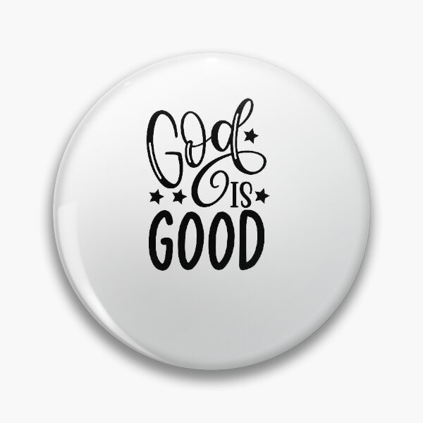 Item preview, Christian Quote - God is Good designed and sold by ChristianLife.