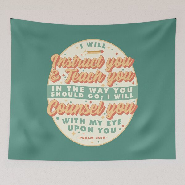 Item preview, Psalm 32:8 Teachers designed and sold by garmentoffaith.