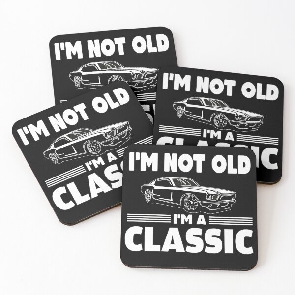Item preview, Im Not Old Im A Classic designed and sold by MeroniGDesign.
