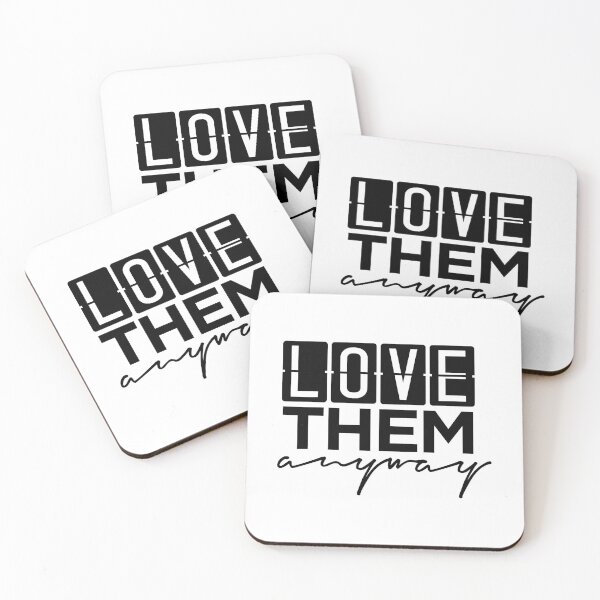 Item preview, Christian Quote - Love Them Anyway designed and sold by ChristianLife.