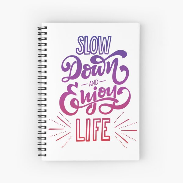 Item preview, Slow Down and Enjoy Life designed and sold by Lori P.