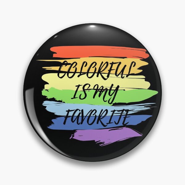 Item preview, COLORFUL IS MY FAVORITE designed and sold by TThousand.