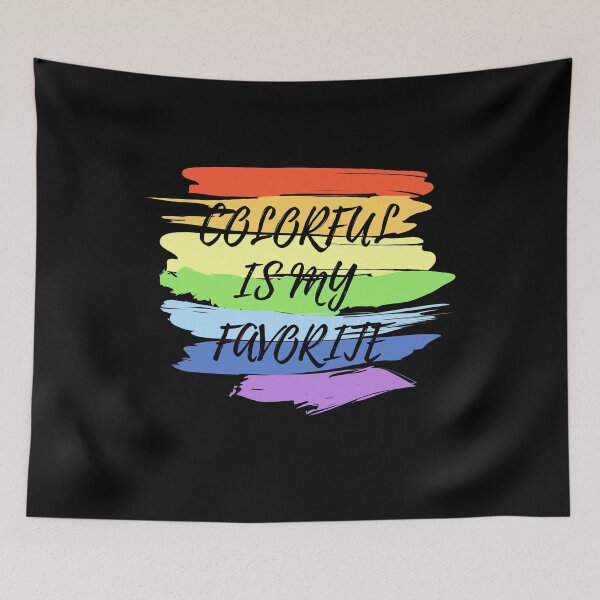 Item preview, COLORFUL IS MY FAVORITE designed and sold by TThousand.