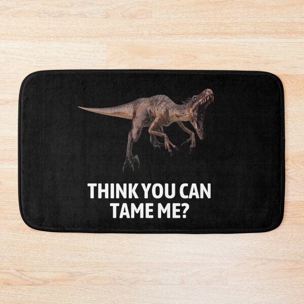 Item preview, Think You Can Tame Me? Ark Dinosaur designed and sold by Amovar.