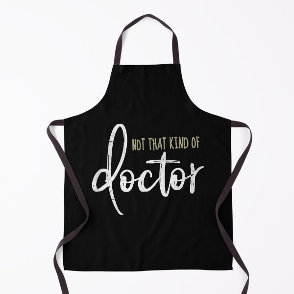 Item preview, Not That Kind of Doctor designed and sold by ArousedKnot.