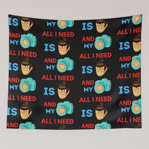 Item preview, All I Need Is Coffee And My Camera designed and sold by BhavyaBathla.
