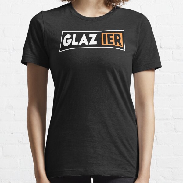 Item preview, GLAZIER designed and sold by T-shirtgallery.