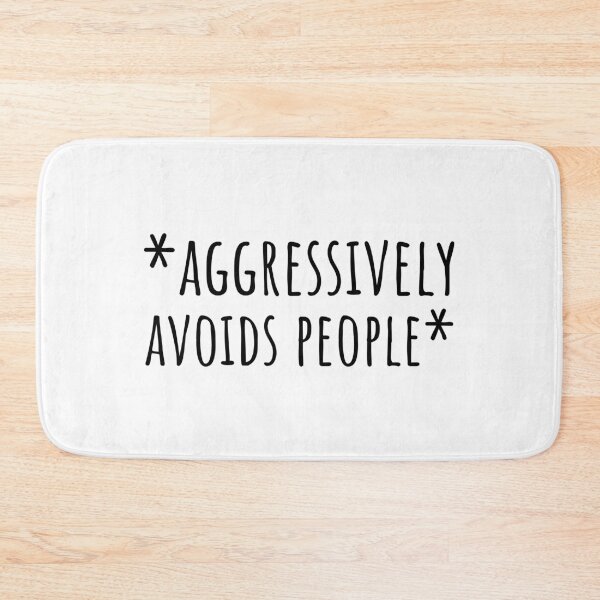 Item preview, Aggressively Avoids People designed and sold by Wachi-A.
