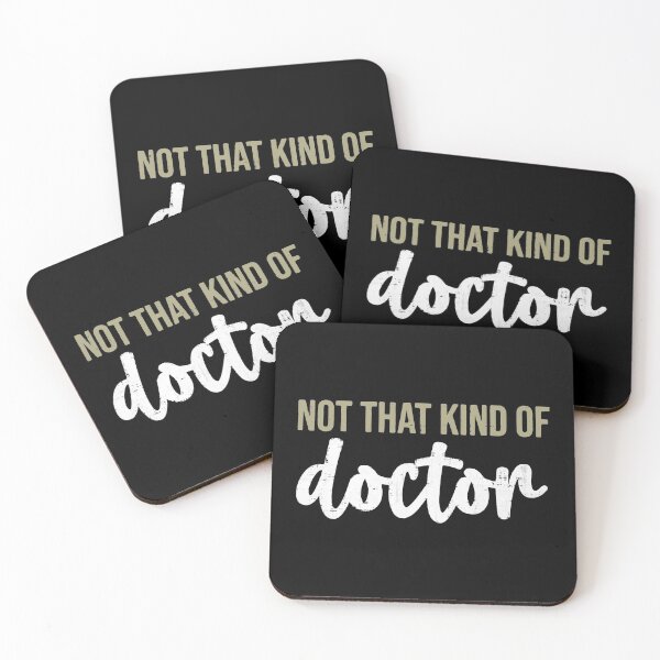 Item preview, Not That Kind of Doctor  designed and sold by ArousedKnot.