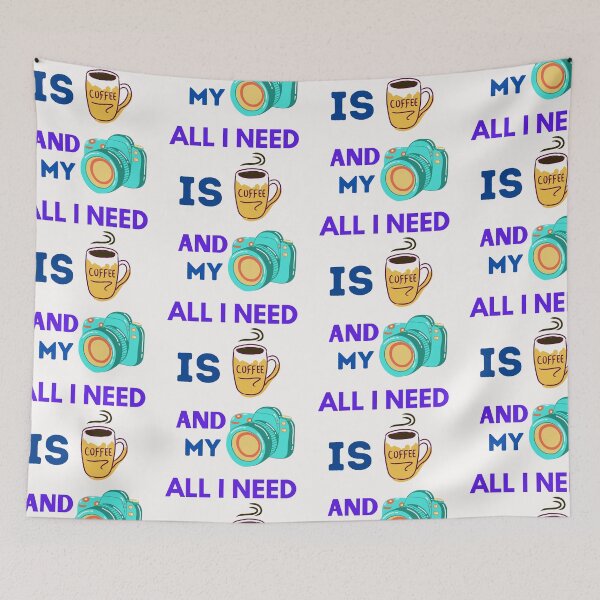 Item preview, All I Need Is Coffee And My Camera designed and sold by BhavyaBathla.