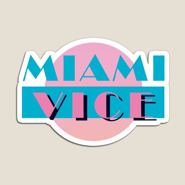 MIAMI VICE Magnet
