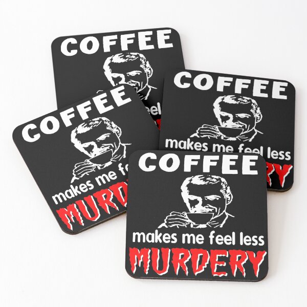 Item preview, coffee makes me feel less murdery designed and sold by printhappy4you.
