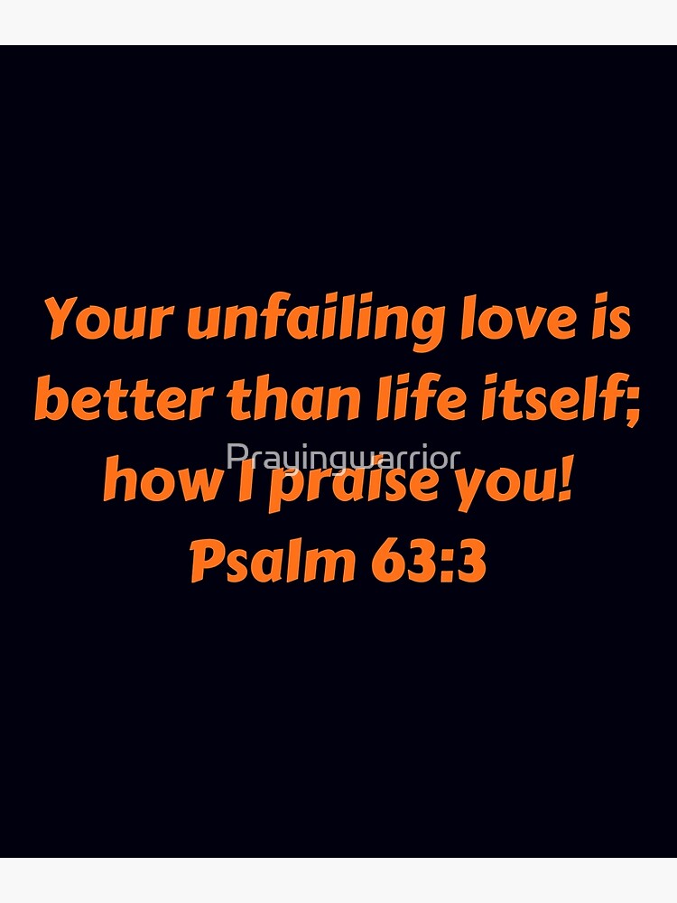 Your Unfailing Love Is Better than Life Itself Tote Bag Your Unfailing Love Is Better than Life Itself Tote Bag