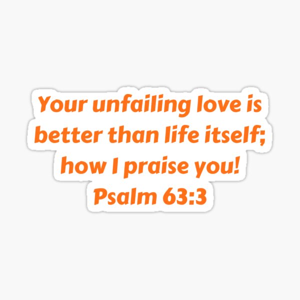 Your Unfailing Love Is Better than Life Itself Tote Bag Your Unfailing Love Is Better than Life Itself Tote Bag