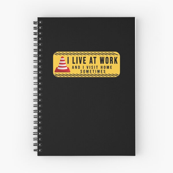 Item preview, funny I live at work and I visit home sometimes designed and sold by DisenyosDeMike.