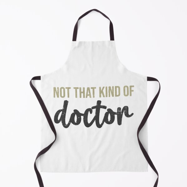 Item preview, Not That Kind of Doctor designed and sold by ArousedKnot.