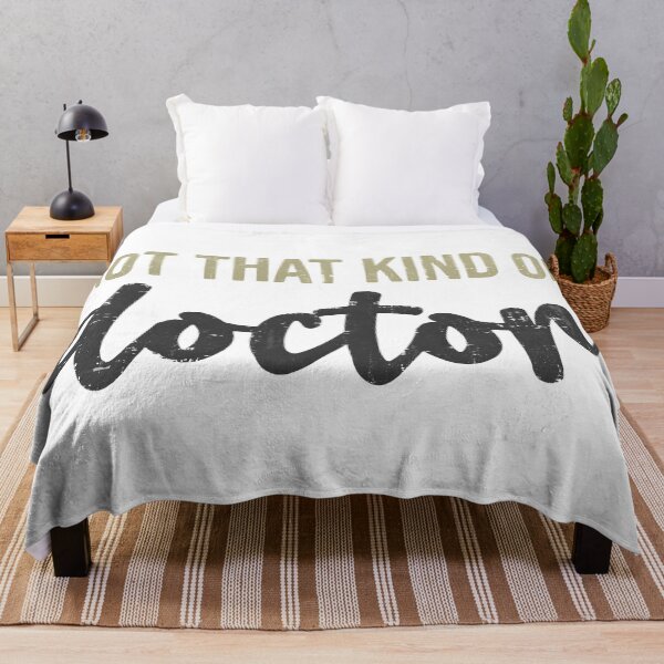 Item preview, Not That Kind of Doctor designed and sold by ArousedKnot.