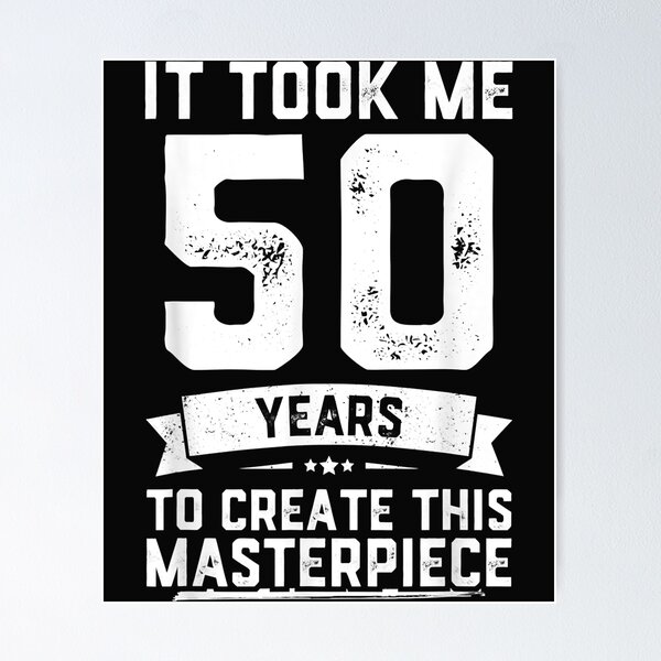 Item preview, Funny 50 Years Old Joke 50th Birthday Gag Gift Idea designed and sold by Oscar123412.