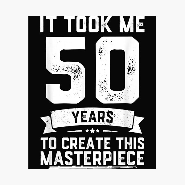 Item preview, Funny 50 Years Old Joke 50th Birthday Gag Gift Idea designed and sold by Oscar123412.