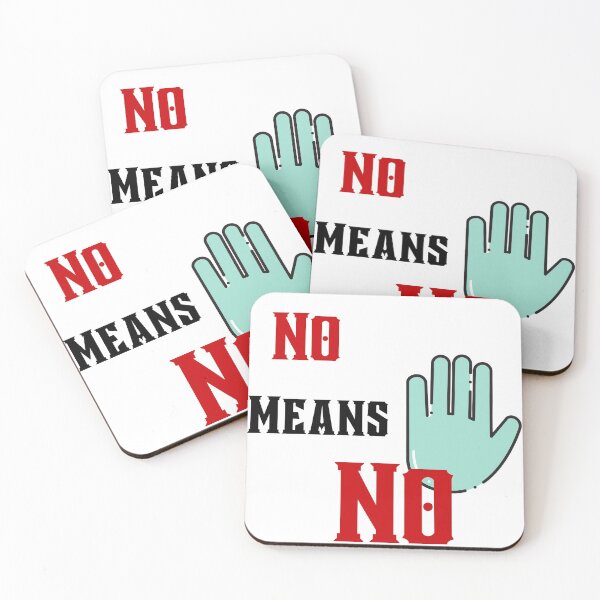 Item preview, No means No designed and sold by D00dleBoss.