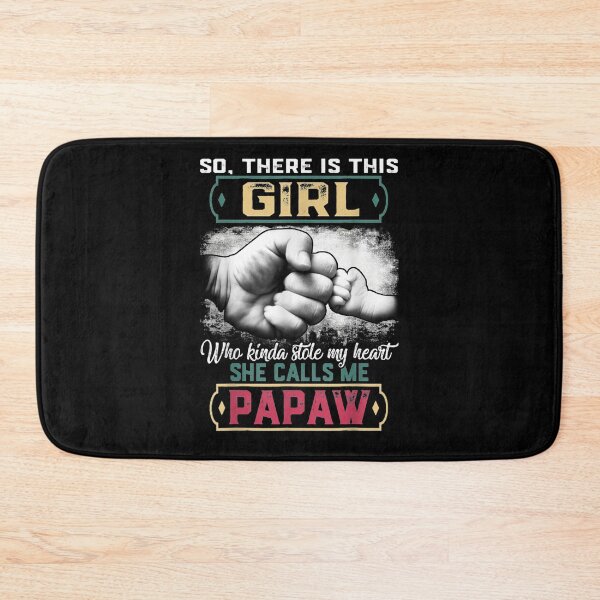 Item preview, This Girl Who Kinda Stole My Heart She Calls Me Papaw Gift  designed and sold by caral8.