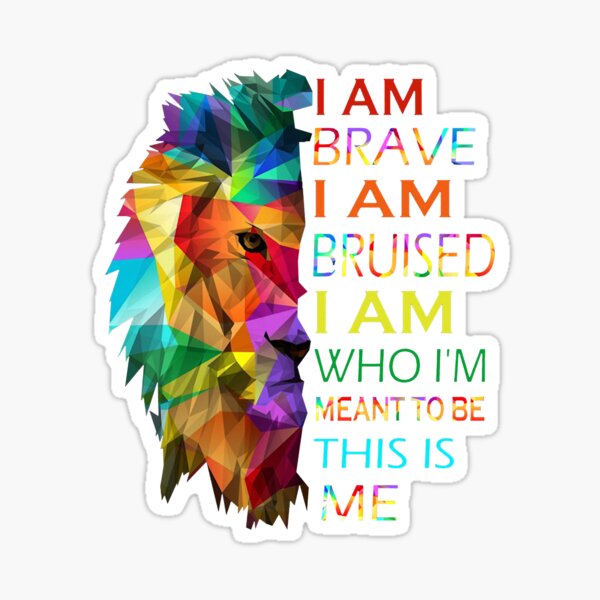 I Am Who I'm Meant to Be