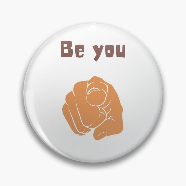 Item preview, Be you designed and sold by D00dleBoss.