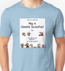 June 12 is official Hug A Climate Scientist Day Unisex T-Shirt