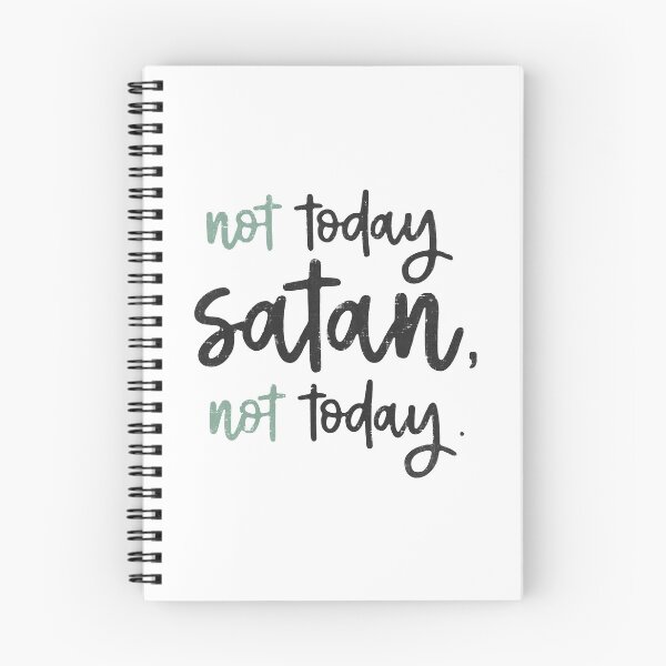 Item preview, Not Today Satan designed and sold by ArousedKnot.