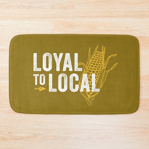 Item preview, Loyal To Local (Home Decor) designed and sold by FreshBox Organic Delivery.