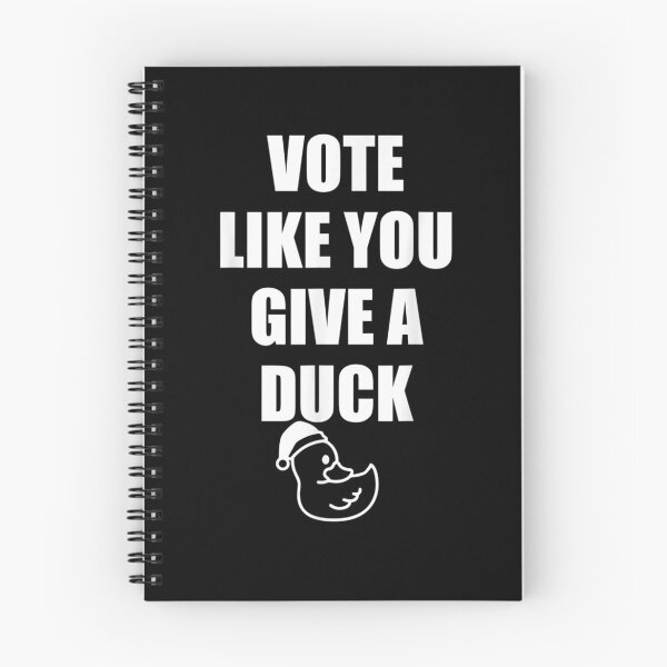 Item preview, Vote Like You Give A Duck Gift  designed and sold by caral8.