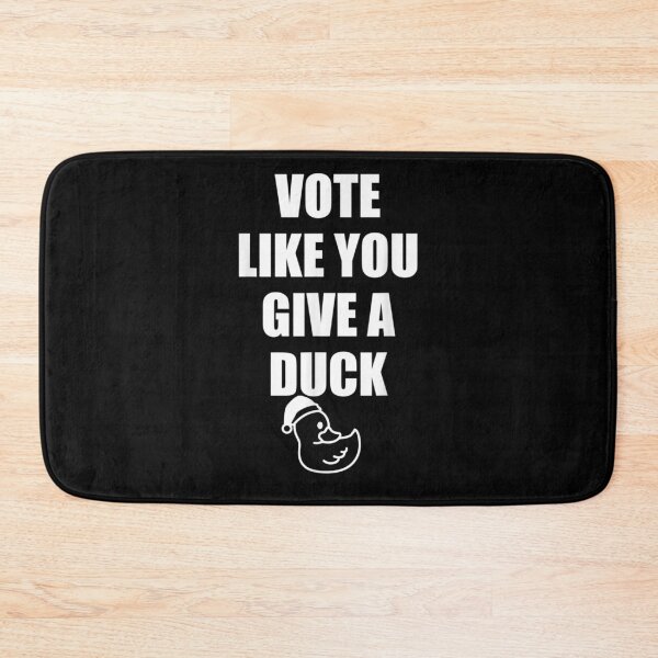 Item preview, Vote Like You Give A Duck Gift  designed and sold by caral8.