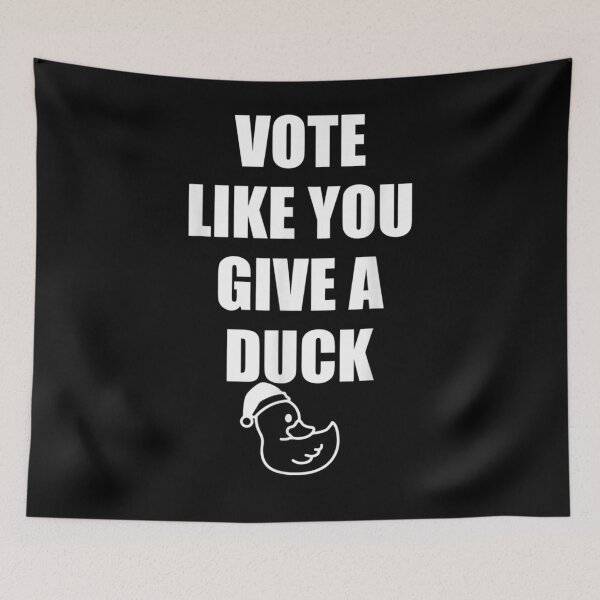 Item preview, Vote Like You Give A Duck Gift  designed and sold by caral8.