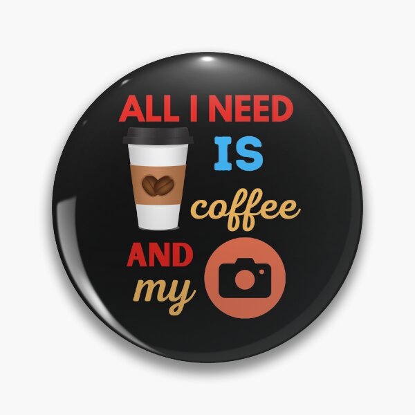 Item preview,  All I Need Is Coffee And My Camera designed and sold by BhavyaBathla.