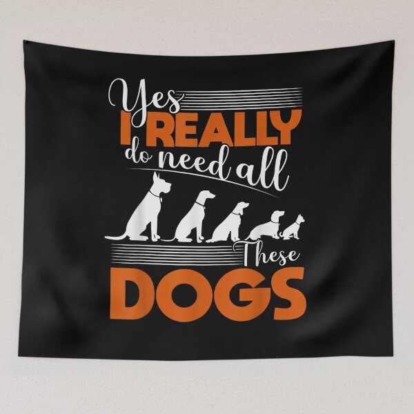 Item preview, I Really Need All These Dogs Funny Dog Lover Gift  designed and sold by caral8.