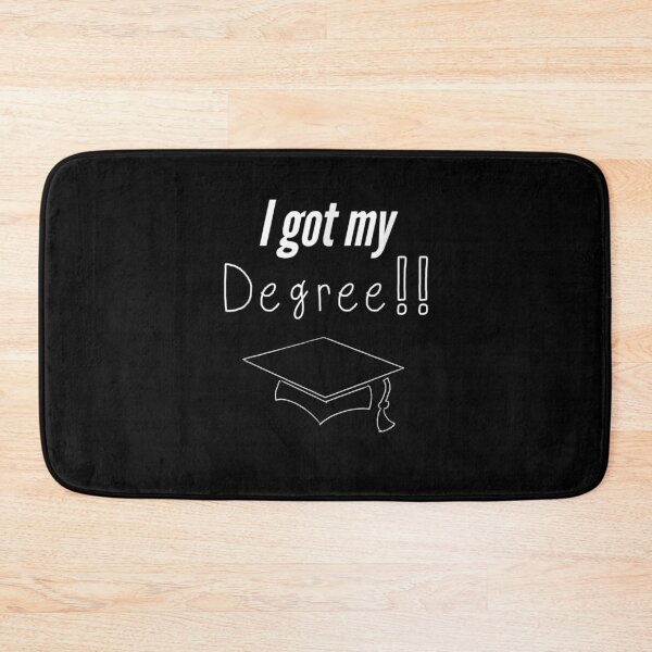 Item preview, I Got My Degree Great Present For Graduates Gift  designed and sold by caral8.