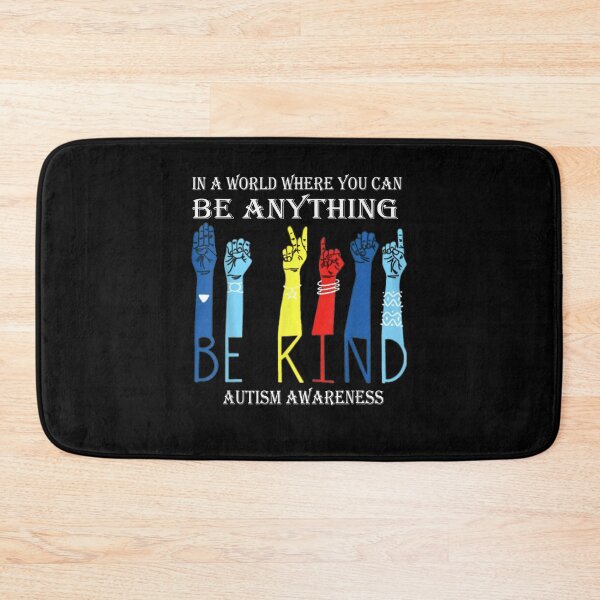 Item preview, In A World Where You Can Be Anything Be Kind Autism Gift  designed and sold by caral8.