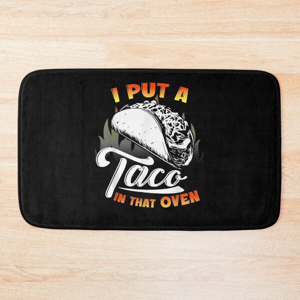 Item preview, I Put A Taco In That Oven Funny Cinco De Mayo Men Dad Daddy Gift  designed and sold by caral8.