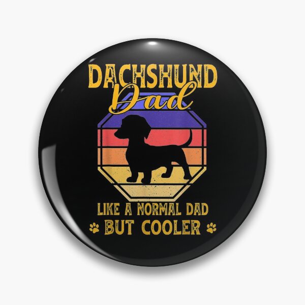 Item preview, Dachshund Dad Like A Normal Dad But Cooler Funny Father Day Gift  designed and sold by caral8.