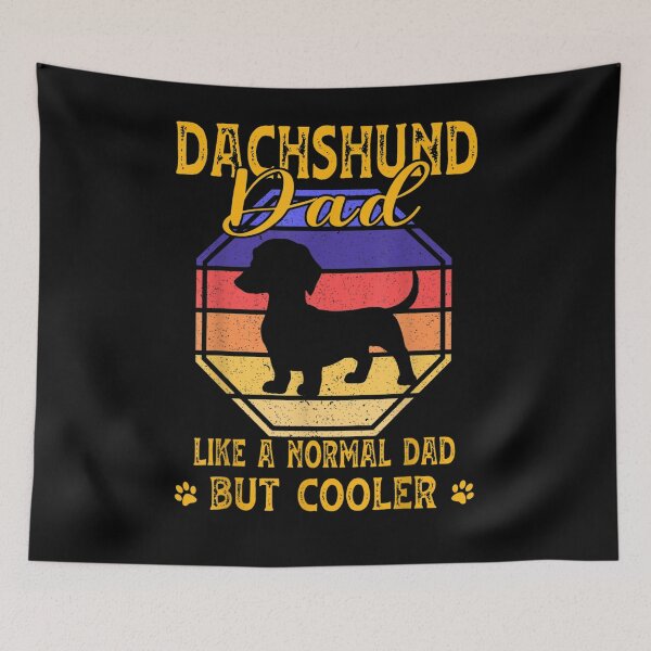 Item preview, Dachshund Dad Like A Normal Dad But Cooler Funny Father Day Gift  designed and sold by caral8.