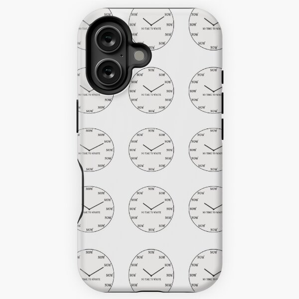 No time to waste iPhone Tough Case