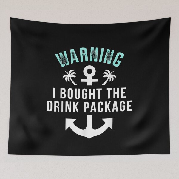 Item preview, Warning I Bought The Drink Package Gift  designed and sold by caral8.