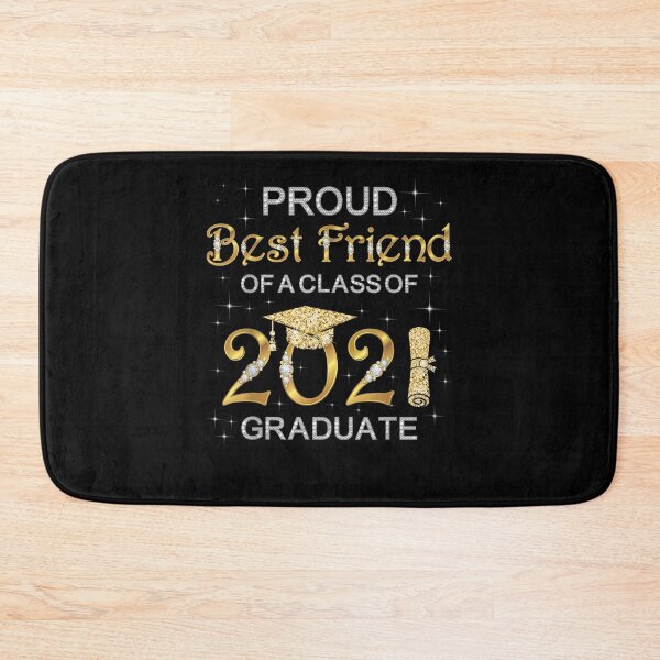 Item preview, Proud Best Friend Of A Class Of 2021 Graduate Graduation Gift  designed and sold by caral8.