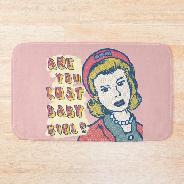 Item preview, Are You Lost Baby Girl? designed and sold by biatchie.