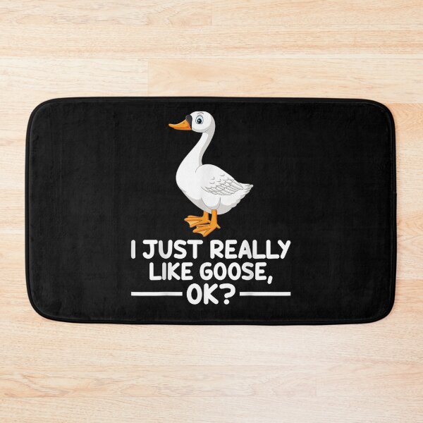 Item preview, I Just Really Like Goose Ok Funny Goose Gift  designed and sold by caral8.