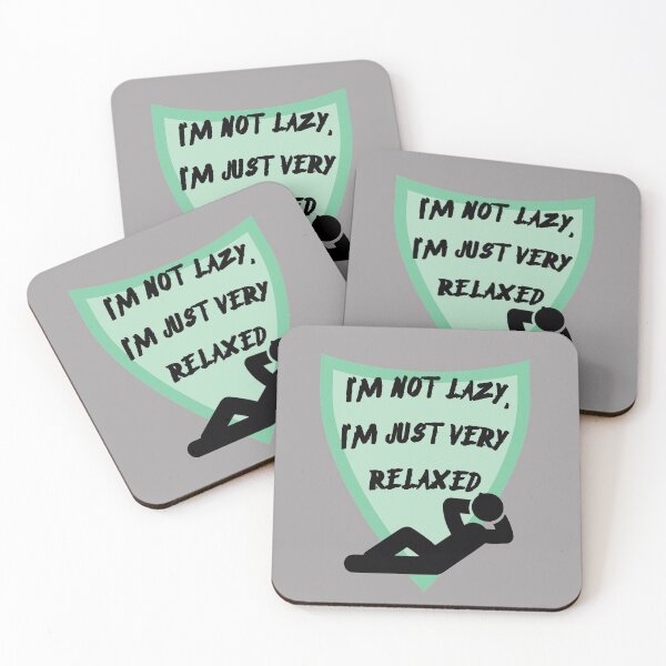 Item preview, I'm not lazy, I'm just very relaxed. designed and sold by Malikhain.