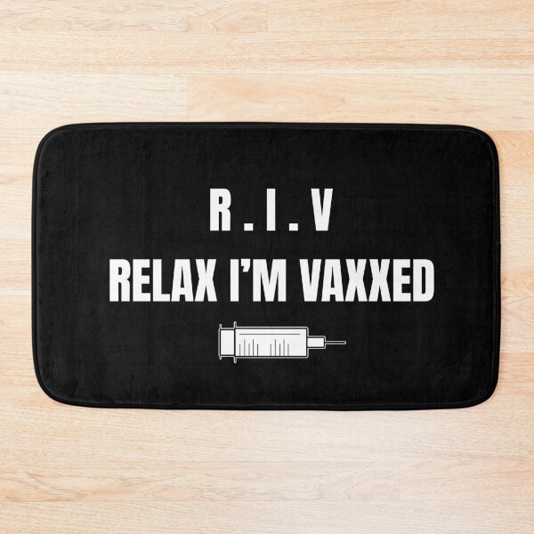 Item preview, Relax I'm Vaxxed designed and sold by RomeoSketches.