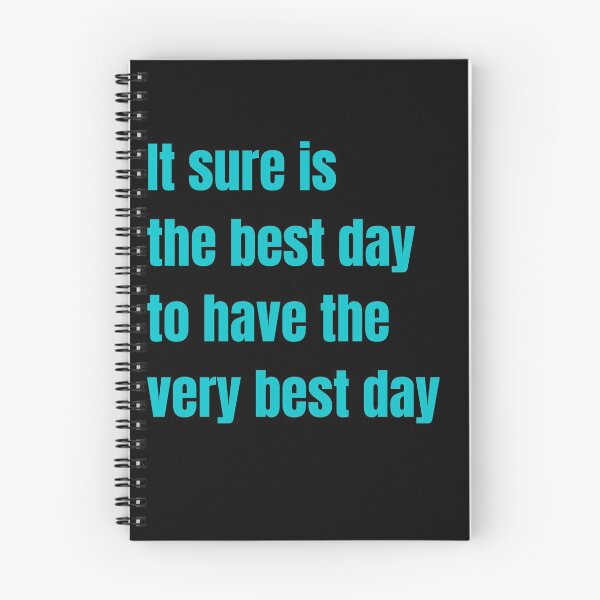 Item preview, It sure is the best day to have the very best day designed and sold by onepony.